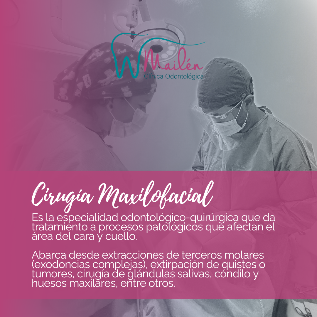 CIRUGÍA MAXILO FACIAL